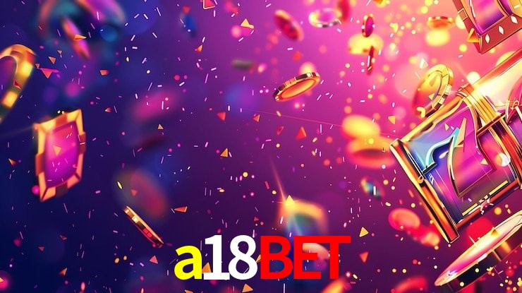 Recursos de Bônus a18bet